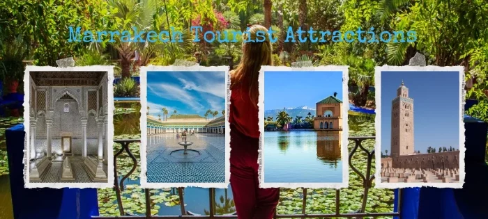 Marrakech Tourist Attractions